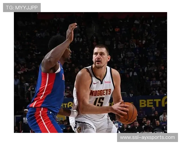 斯特劳瑟15分掘金替补火力贡献 穆雷约基奇外第三得分点重要性凸显